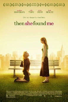 Then She Found Me (2007) - Stream Online