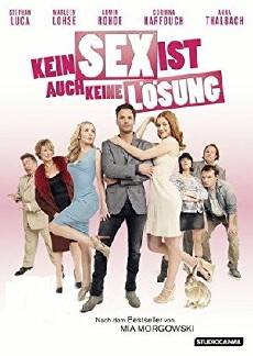Kein Sex ist auch keine Lösung (2011) - Stream Online