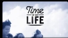 Time of My Life (2013) - Stream Online