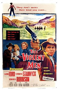The Violent Men (1955) - Stream Online