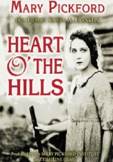 Heart o' the Hills (1919) - Stream Online