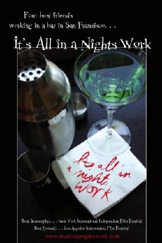 It's All in a Nights Work (2007) - Stream Online