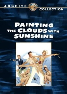 Painting the Clouds with Sunshine (1951) - Stream Online