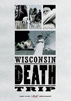 Wisconsin Death Trip (1999) - Stream Online