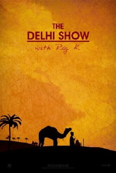 The Delhi Show (2011) - Stream Online