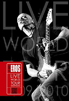 Eros Ramazzotti: 21.00 Pm Eros Live World Tour 2009-2010 (2010) - Stream Online