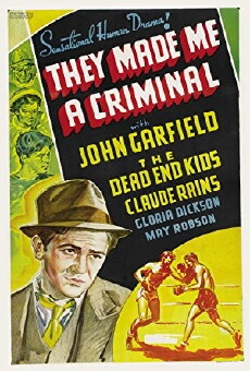 They Made Me a Criminal (1939) - Stream Online