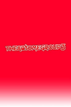 Theawsomegroup3 (2012) - Stream Online