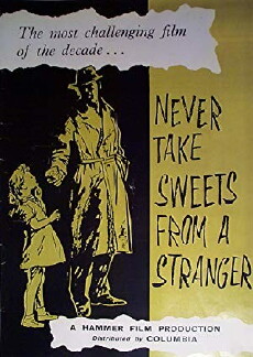 Never Take Sweets from a Stranger (1960) - Stream Online