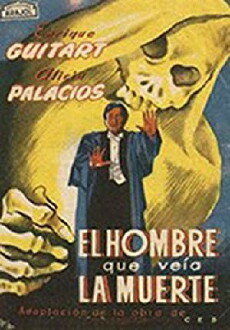 El hombre que veía la muerte (1955) - Stream Online