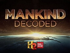 Mankind Decoded (2013) - Stream Online