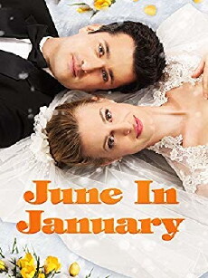 June in January (2014) - Stream Online