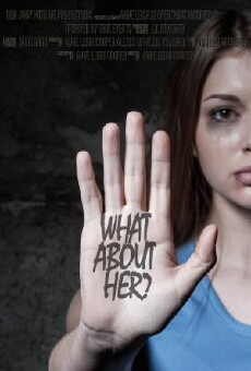 WHAT About HER? (2017) - Stream Online