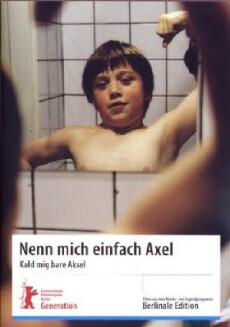 Nenn mich einfach Axel (2002) - Stream Online