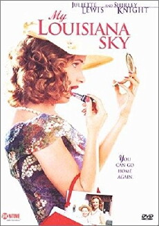 My Louisiana Sky (2001) - Stream Online