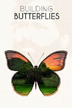 Building Butterflies (2015) - Stream Online