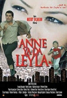 Anne ya da Leyla (2006) - Stream Online