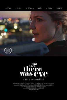 And Then There Was Eve (2017) - Stream Online