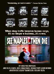 See Naples... Then Die (2008) - Stream Online