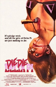 Die Die Delta Pi (2013) - Stream Online