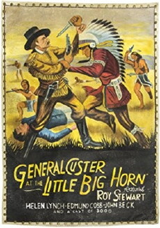 Custer of Big Horn (1926) - Stream Online