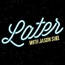 Later with Jason Suel (2014) - Stream Online