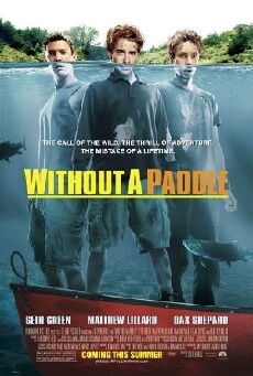 Without a Paddle (2004) - Stream Online