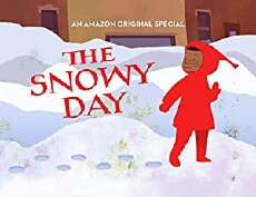 The Snowy Day (2016) - Stream Online