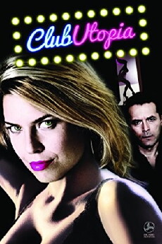 Club Utopia (2013) - Stream Online