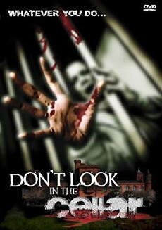 Don't Look in the Cellar (2008) - Stream Online