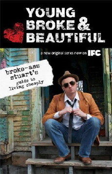 Young, Broke & Beautiful (2011) - Stream Online