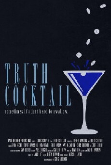 Truth Cocktail (2015) - Stream Online