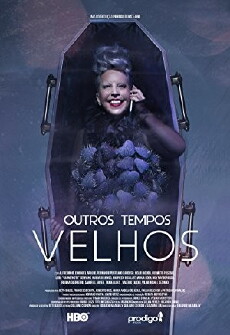Outros Tempos (2017) - Stream Online