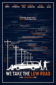 We Take the Low Road (2018) - Stream Online