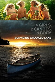 Surviving Crooked Lake (2008) - Stream Online