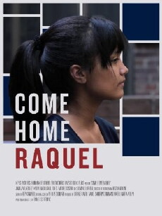Come Home Raquel (2011) - Stream Online