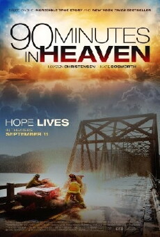 90 Minutes in Heaven (2015) - Stream Online