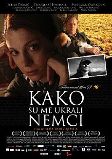 How I Was Stolen by the Germans (2011) - Stream Online