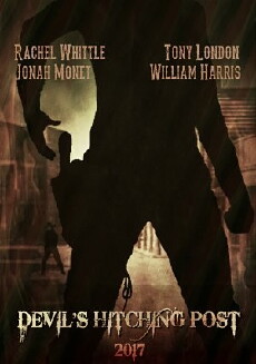 Devil's Hitching Post (2017) - Stream Online