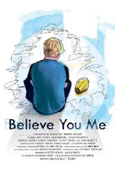 Believe You Me (2011) - Stream Online
