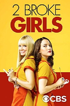 2 Broke Girls (2011) - Stream Online