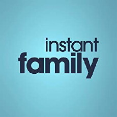 Instant Family (2018) - Stream Online