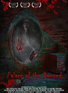 Palace of the Damned (2013) - Stream Online
