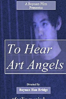 To Hear Art Angels (2015) - Stream Online