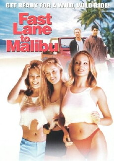 Fast Lane to Malibu (2000) - Stream Online