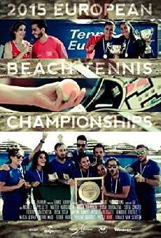 European Beach Tennis Championships (2015) - Stream Online