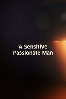 A Sensitive, Passionate Man (1977) - Stream Online
