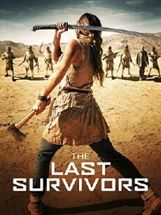 The Last Survivors (2014) - Stream Online