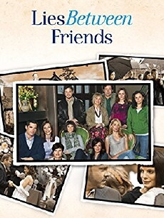 Lies Between Friends (2010) - Stream Online