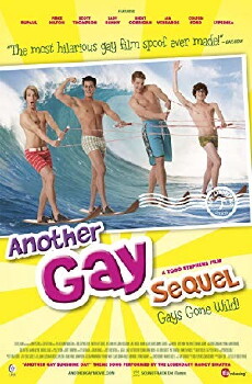 Another Gay Sequel: Gays Gone Wild! (2008) - Stream Online